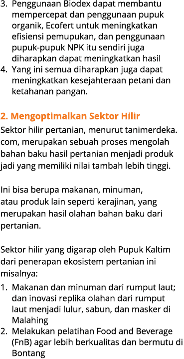 3. Penggunaan Biodex dapat membantu mempercepat dan penggunaan pupuk organik, Ecofert untuk meningkatkan efisiensi pe...