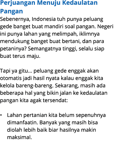 Perjuangan Menuju Kedaulatan Pangan Sebenernya, Indonesia tuh punya peluang gede banget buat mandiri soal pangan. Neg...