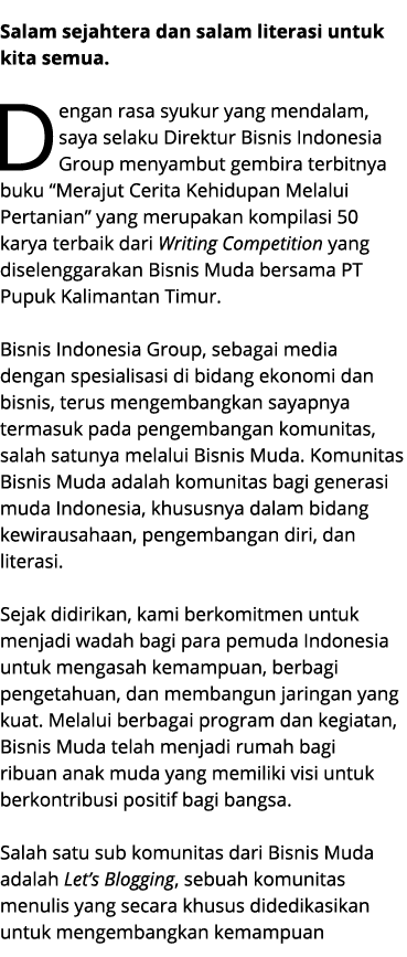 Salam sejahtera dan salam literasi untuk kita semua. Dengan rasa syukur yang mendalam, saya selaku Direktur Bisnis In...