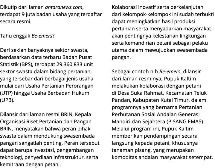 Dikutip dari laman antaranews.com, terdapat 9 juta badan usaha yang terdaftar secara resmi. Tahu enggak Be emers? Dar...