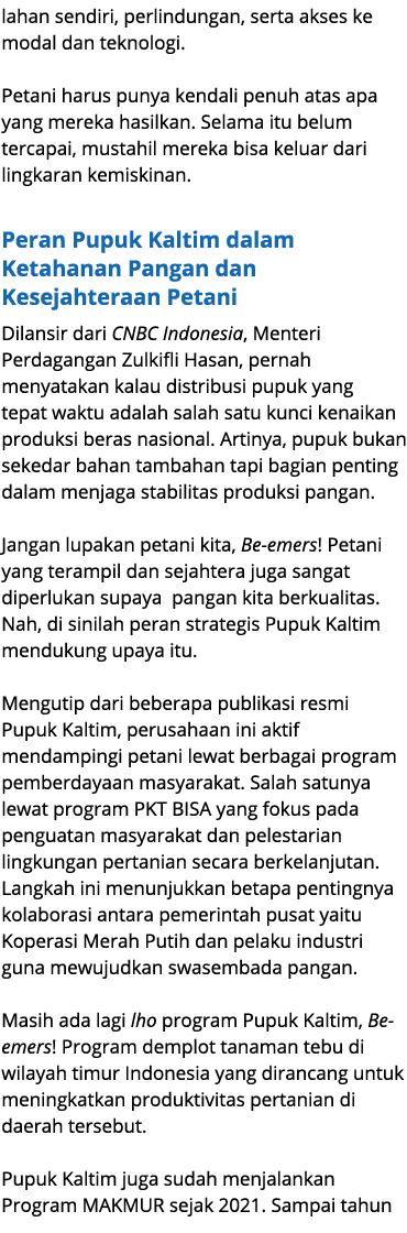 lahan sendiri, perlindungan, serta akses ke modal dan teknologi. Petani harus punya kendali penuh atas apa yang merek...