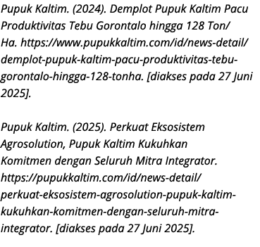 Pupuk Kaltim. (2024). Demplot Pupuk Kaltim Pacu Produktivitas Tebu Gorontalo hingga 128 Ton/Ha. https://www.pupukkalt...