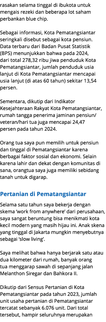 rasakan selama tinggal di ibukota untuk mengais rezeki dan beberapa lot saham perbankan blue chip. Sebagai informasi,...