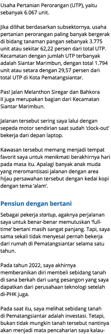 Usaha Pertanian Perorangan (UTP), yaitu sebanyak 6.067 unit. Jika dilihat berdasarkan subsektornya, usaha pertanian p...