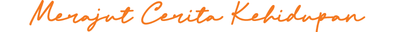 Merajut Cerita Kehidupan