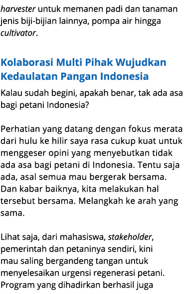harvester untuk memanen padi dan tanaman jenis biji bijian lainnya, pompa air hingga cultivator. Kolaborasi Multi Pih...