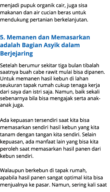 menjadi pupuk organik cair, juga sisa makanan dan air cucian beras untuk mendukung pertanian berkelanjutan. 5. Memane...