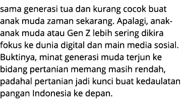 sama generasi tua dan kurang cocok buat anak muda zaman sekarang. Apalagi, anak anak muda atau Gen Z lebih sering dik...