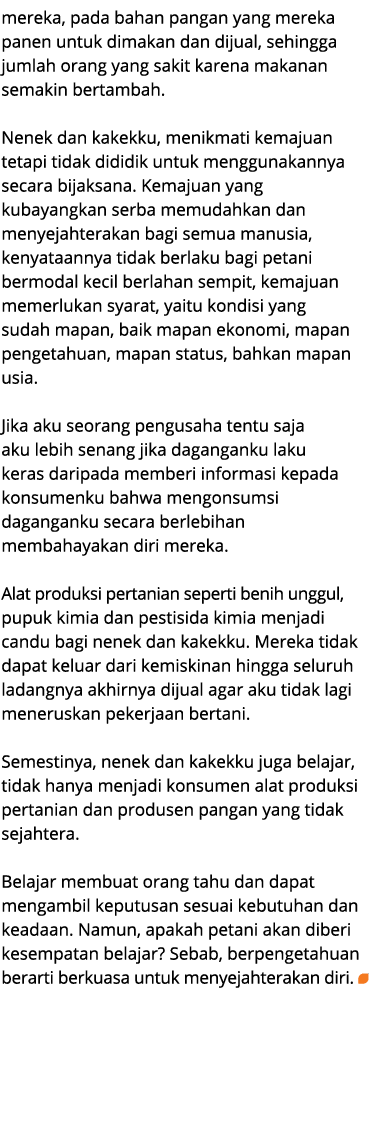 mereka, pada bahan pangan yang mereka panen untuk dimakan dan dijual, sehingga jumlah orang yang sakit karena makanan...